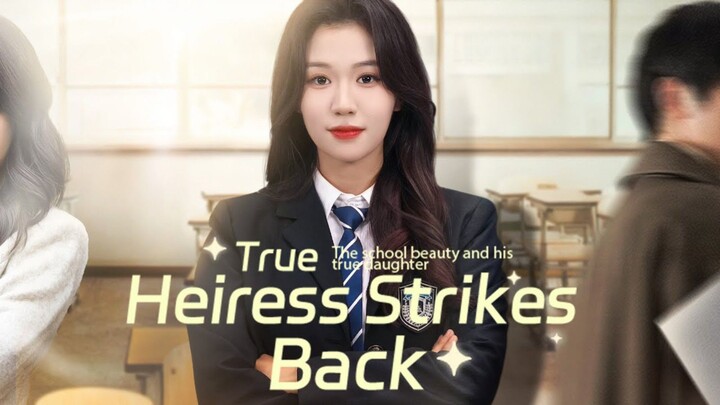 True Heiress Strikes Back
