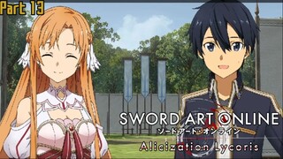 Story baru di mulai! Sword Art Online Alicization Lycoris Part 13