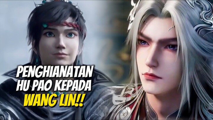 Penghianatan hu pao kepada wang lin‼️