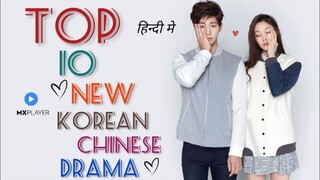 Top 10 New Korean And Chinese Drama In Hindi Dubbed On MX Player | Movie Showdown