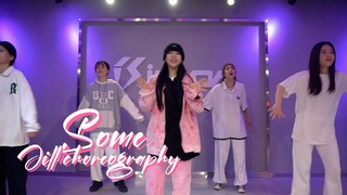 李娇编舞｜治愈系小甜歌some-脸红的思春期