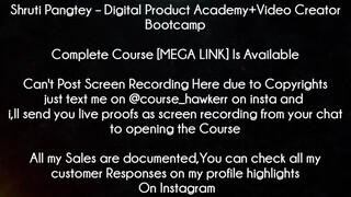 Shruti Pangtey Course Digital Product Academy+Video Creator Bootcamp download