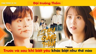 ĐỘI TRƯỞNG THẨM - TRƯỚC VÀ SAU KHI BIẾT YÊU KHÁC BIỆT NHƯ THẾ NÀO || HELLO THE SHARPSHOOTER - 你好神枪手