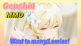 [Genshin  MMD]  Want to marry Lumine!