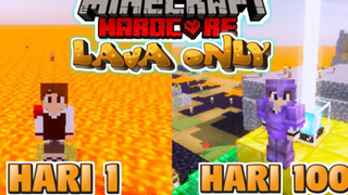 100 Hari Di Minecraft Hardcore Lava Only