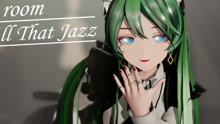 【MMD】 【Bingkai 4K/60】 Menawan dan elegan 【Satu Ruangan, Semua Jazz】