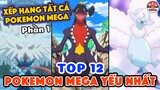 Xếp hạng tất cả Pokemon Mega (P.1): Top 12 Yếu Nhất !!!  PAG Center