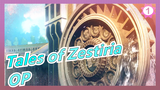 [Tales of Zestiria] OP (full ver.) / Self-Made Anime Ver._1
