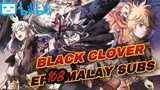 Black Clover (HD) Episode 168 || Malay Subtitles
