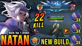 22 Kills + MANIAC!! 3x Golden Staff on Natan (PLEASE TRY) - Build Top 1 Global Natan ~ MLBB