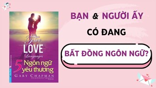 Review 5 NGÔN NGỮ YÊU THƯƠNG | Bí quyết cho mối quan hệ BỀN LÂU