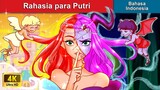Rahasia para Putri 👸 Dongeng Bahasa Indonesia 🌜 WOA - Indonesian Fairy Tales