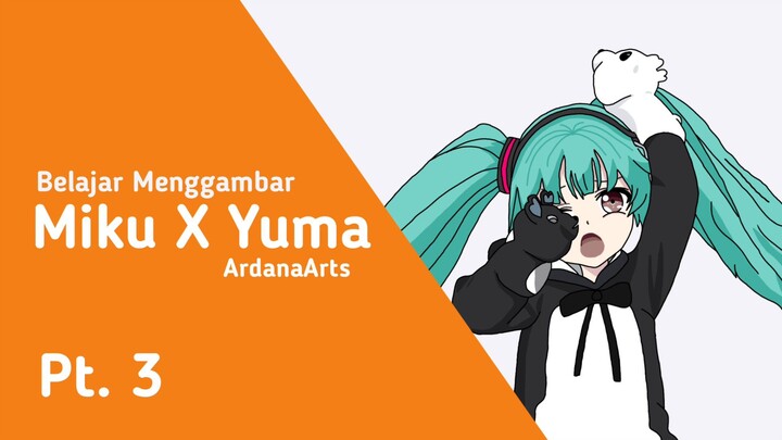 Belajar menggambar Hatsune Miku x Yuma Kuma Kuma Bear