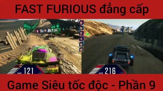 Fast Furious đẳng cấp tốc độ #9