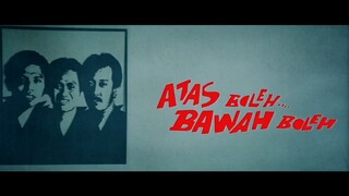 ATAS BOLEH BAWAH BOLEH (warkop d.k.i)