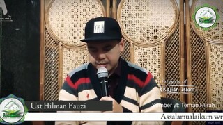 Ustadz Hilman Fauzi 03:16:23