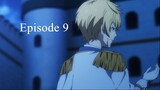 Tensei Oujo to Tensai Reijou no Mahou Kakumei Episode 9
