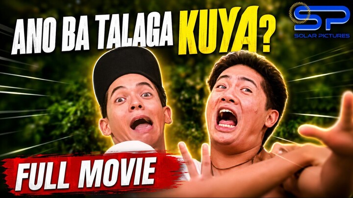 ANO BA TALAGA KUYA? | Full Movie | Comedy w/ Smokey Manaloto, Sharmaine Suarez, & Gio Alvarez