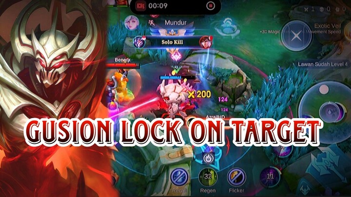 GUSION LOCK ON TARGET