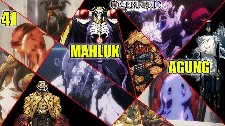 MENGENAL 41 ANGGOTA DARI GUILD AINZ OOAL GOWN..!! | SIAPA SAJA DEWA PENCIPTA MEREKA..??