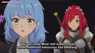 EP1 I Left My A-Rank Party to Help My Former Students Reach the Dungeon Depths! (Sub Indonesia)