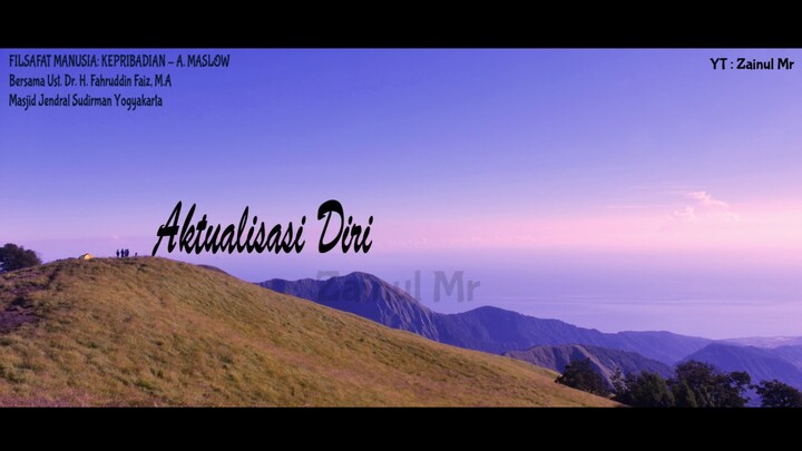 Aktualisasi Diri #2 - Fahrudin Faiz