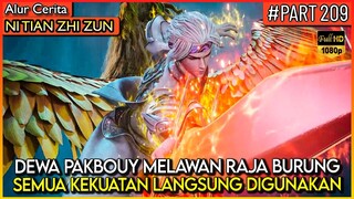 DEWA PAKBOUY MELAWAN MONSTER TERKUAT PENGUASA WILAYAH !! - Alur Cerita Donghua #NTZZ (PART 209)