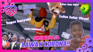 Dirumah Aja Lawan Corona - PUBGM Indonesia