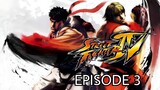 Street Fighter IV: Aftermath Episode 3