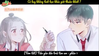 Phần 1- tiến gần đến trái tim em