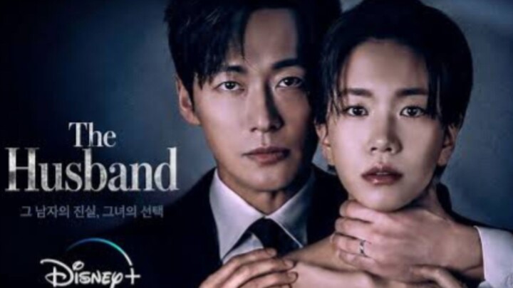 EP. 10 | THE HUSBAND | ENG SUB