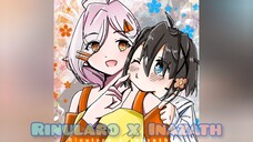 Rinularo x Inazathifa [Kiri x Neko chan]