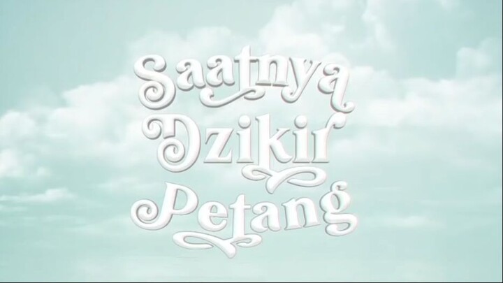 Dzikir Petang - Syaikh Misyari Rashyid Al Afasy