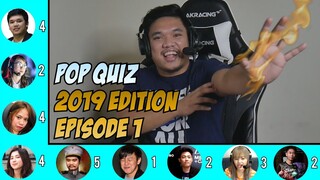 POP QUIZ 2019 Edition | Episode 1