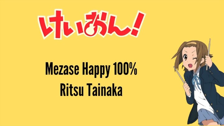 Ritsu Tainaka Mazase Happy 100% ( Kanji / Romanji / Indonesia )