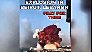 TERRIFYING|MASSIVE EXPLOSION IN BEIRUT, LEBANON