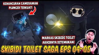 EPISODE BARU 04-05 SKIBIDI TOILET SAGA! MARKAS RAHASIA SKIBIDI TOILET AKHIRNYA DITEMUKAN!