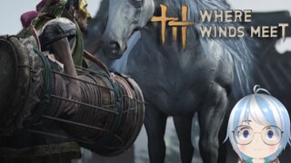 Where Winds Meet Playthrough Part 3