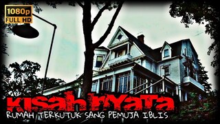 KISAH NYATA !! RUMAH TERKUTUK PENUH IBLIS • ALUR CERITA FILM