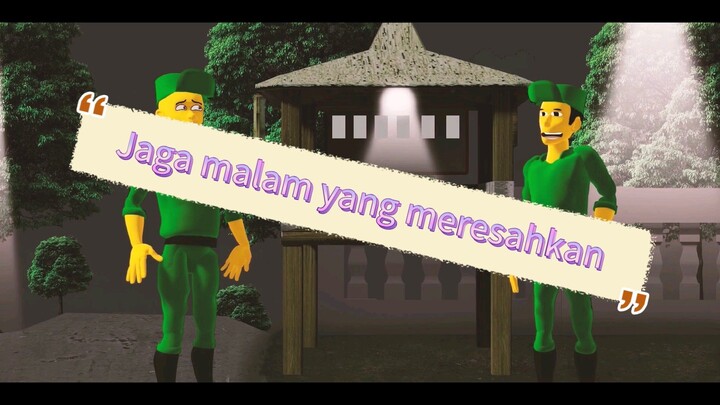 jaga malam yang meresahkan