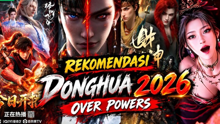 Rekomendasi Donghua Terbaru 2026