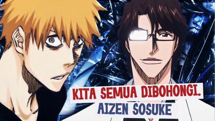Aizen Reveal — Villain Paling Santai yang Nipuin Satu Dunia