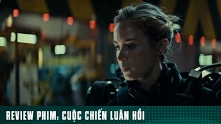 REVIEW PHIM: “ CUỘC CHIẾN LUÂN HỒI “ ( Phần 5 ) #reviewphimhaynhat