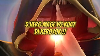 5 Hero mage yg seneng di KROYOK !!#magemlbb #mageop #kaditamlbb #alicemlbb #Bestofbest #Bstationmlbb