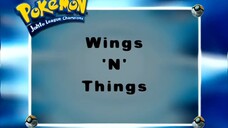 Pokémon: Johto League Champions Ep20 (Wings 'N' Things)[Full Episode]
