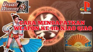 Cara Mendapatkan Weapon ke 4th Xiao Qiao Dynasty Warriors 5