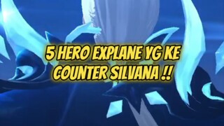 5 Hero explane yg ke counter Silvana di early game #Bestofbest #Bstationmlbb #mlbb