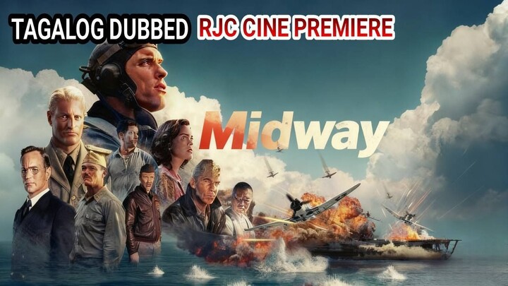 M1DWAY TAGALOG DUBBED RJC CINE