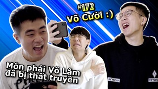 [VINE # 172] VÕ CƯỜI, Môn Phái Võ Lâm Thất Truyền | Ping Lê