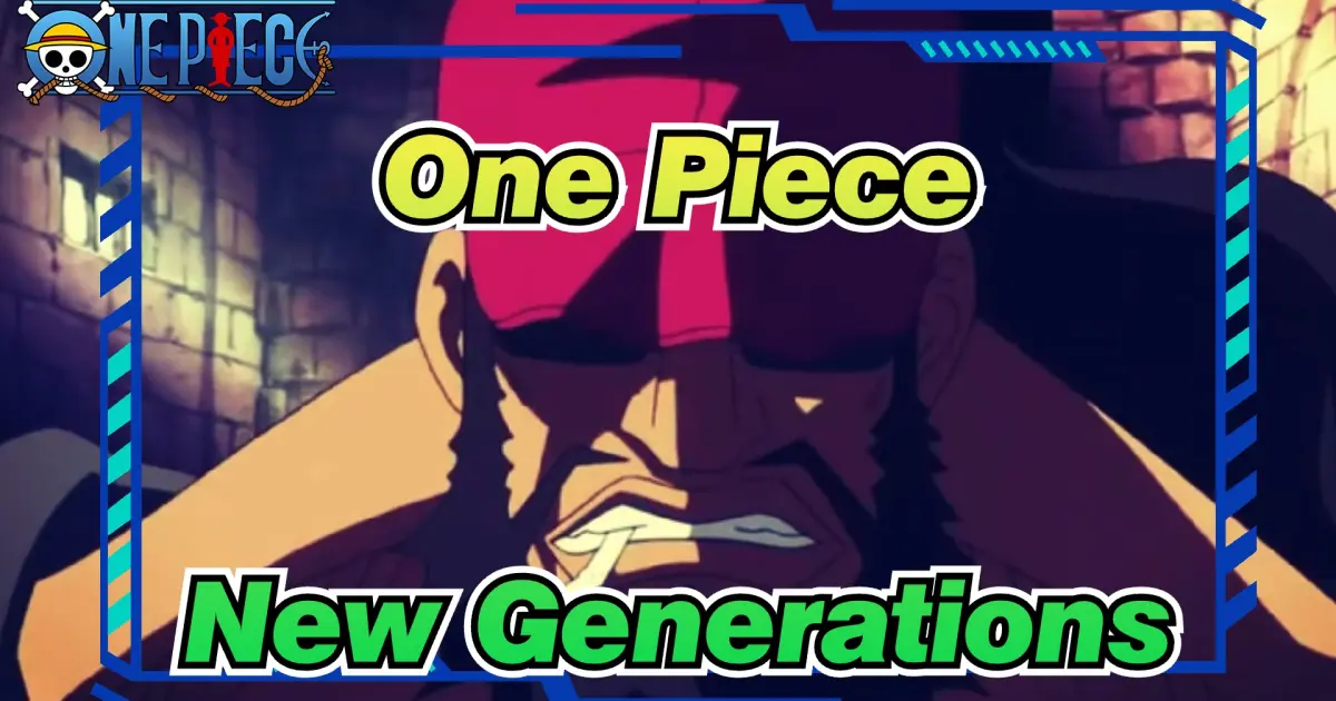 One Piece Strongest Pirates Of New Generations Bilibili